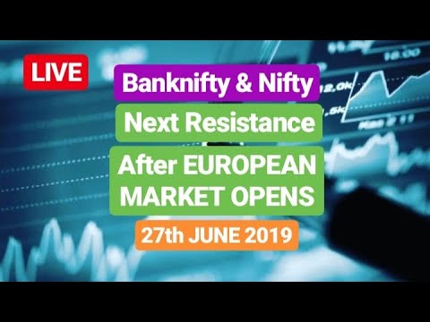 #Niftybank & #NIFTY LIVE Analysis | 27th JUNE'19 | Live After European Market Open