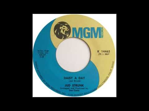 Jud Strunk - Daisy A Day (1973)