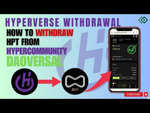 HYPERVERSE WITHDRAW | HOW TO WITHDRAW HPT TOKEN ON DAOVERSAL || HYPERCOMMUNITY TO DAOVERSAL