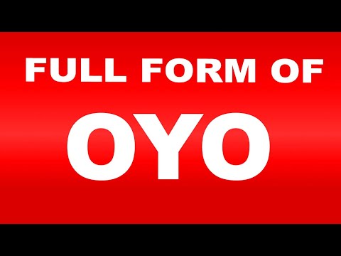 Full Form of OYO| What is OYO Full Form | OYO Abbreviation