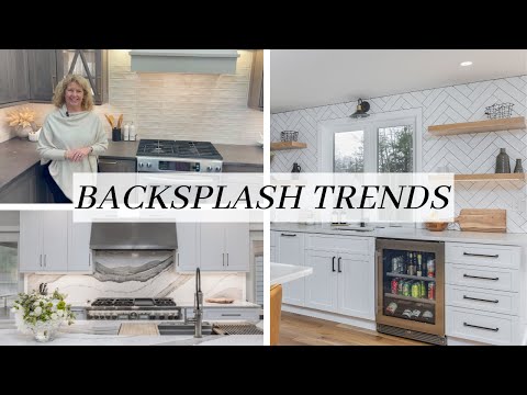 Backsplash Trends of 2024!