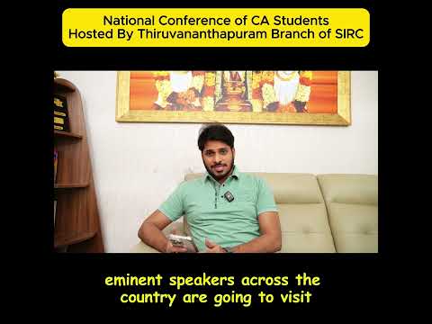 NATIONAL CONFERENCE FOR CA STUDENTS | TRIVANDRUM | KERALA