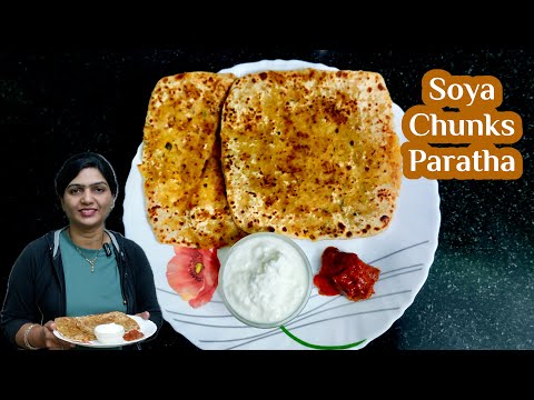 Protein-Packed Soya Chunks Paratha Recipe | Healthy & Delicious Indian Breakfast