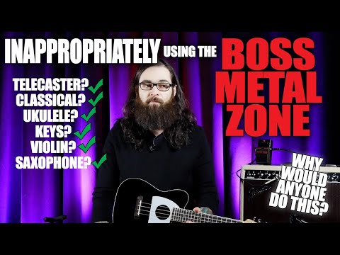 Inappropriately using the Boss Metal Zone