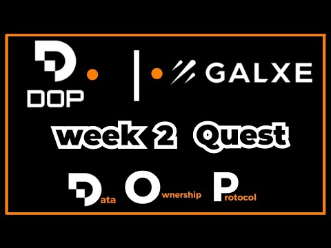 DOP Galxe Quest Week 2 || Data Ownership Protocol Airdrop || DOP Airdrop #dop #dopairdrop