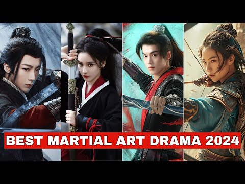 Top 10 Best Chinese Martial Arts Dramas of 2024 so far