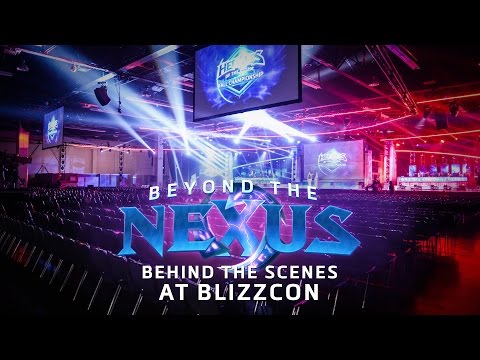 Beyond the Nexus Episode 21: Behind the Scenes at BlizzCon