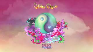 Vibe Check - GRiZ (Official Audio)