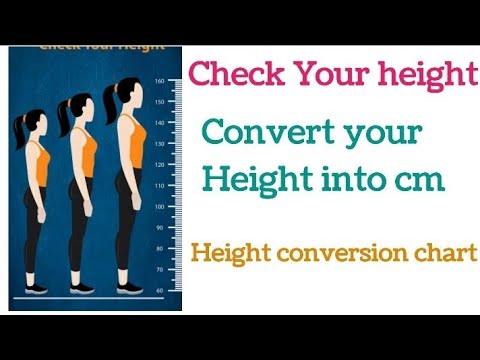 Height Conversion Chart | Height conversion feet/inches into centimeters | 5'6"= cm ? 5'10 " = cm ?