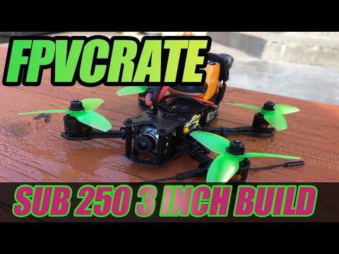 FPVCRATE Sub250 3 Inch Lumenier QAV-S Mini Build