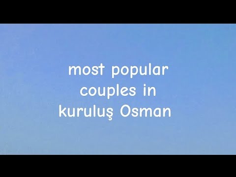 who is no #1  | kurulus Osman couples who is your favourite|#osmanandbala #bala #trending #trending