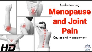 Menopause and Joint Pain: What Every Woman Needs to Know!