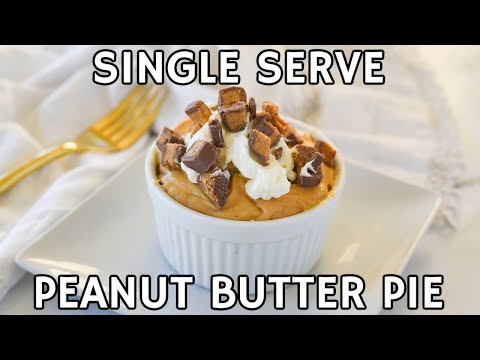 Peanut Butter Pie for ONE The Secret to a Perfect Single Serve