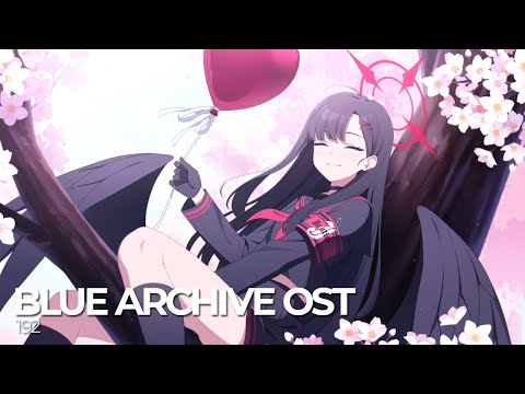 ブルーアーカイブ Blue Archive OST 192. Chilling Out