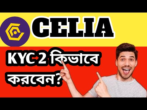 celia mining app kyc phase 2✅ CELIA KYC 2 কিভাবে করবেন?