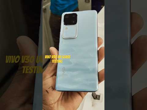 Vivo v30 UV glass testing amazing smartphone Andaman blue colour smartphone#youtubeshorts