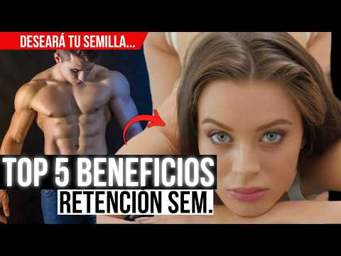 DEJA de EYECTAR!🥛 Top 5 BENEFICIOS de la RETENCION SEMN4L / NOF4P