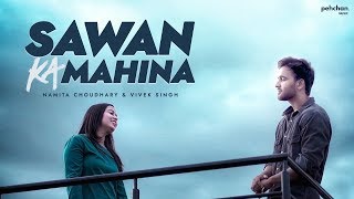 Sawan Ka Mahina - Unplugged | Vivek Singh & Namita Choudhary