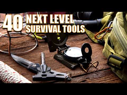 40 Amazing Next Level Survival Gear & Tools You Must Have