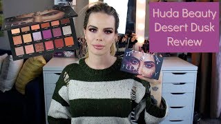 Huda Beauty Desert Dusk Palette Review w/ Swatches