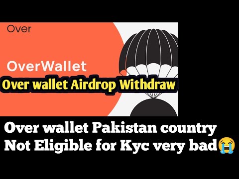 Over wallet withdrawal kyc || over wallet kyc kaise kare