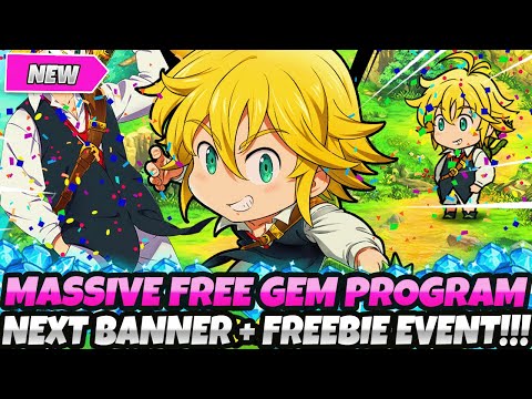 *MASSIVE FREE 7DS IDLE DIAMOND PROGRAM* + NEW BANNER & CRAZY EVENTS INCOMING + MORE IMPORTANT INFO!