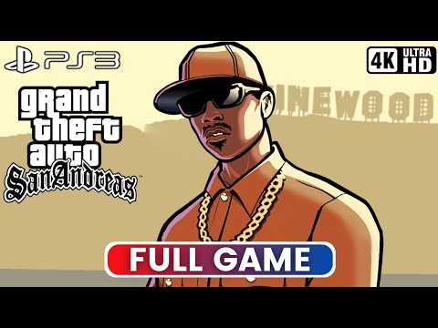 GRAND THEFT AUTO: SAN ANDREAS REMASTERED | Full Game (PS3 Gameplay 4K UHD)