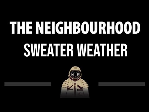 The Neighbourhood • Sweater Weather (CC) (Upgraded Video) 🎤 [Karaoke] [Instrumental]