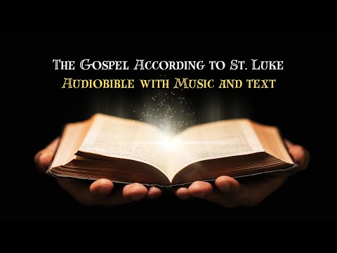 Bible Reading Audio | New Testament |  Gospel of Luke