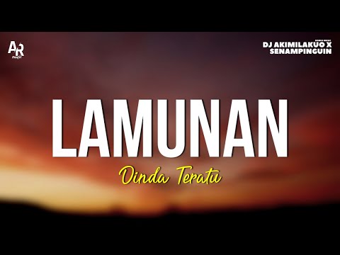 Lamunan - Dinda Teratu (LIRIK)