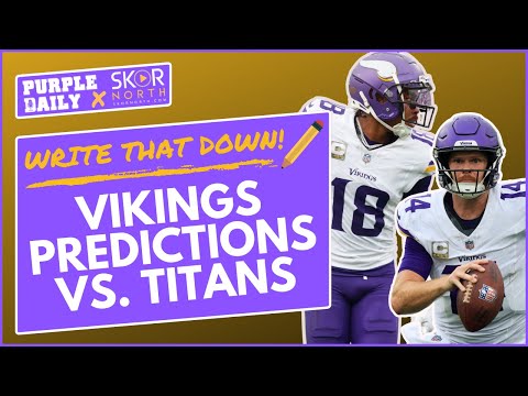 Minnesota Vikings predictions vs. Tennessee Titans: Sam Darnold, Justin Jefferson and more