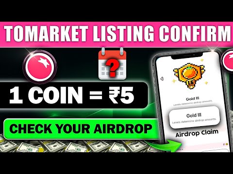 TOMARKET Listing Date Confirm 📌 Tomarket Level System | TOMARKET Airdrop 🪂