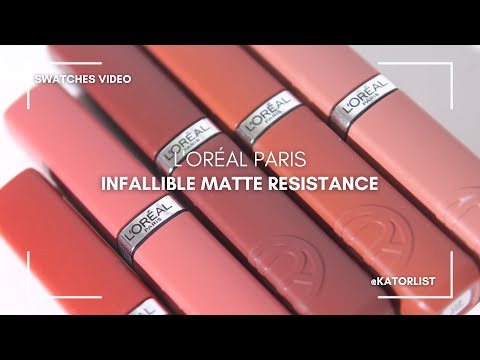 L'Oréal Paris Infallible Matte Resistance Swatches Video | KATOR ISME