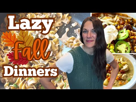 🍂COZY DINNERS when you're FEELING LAZY| EASY FALL RECIPES