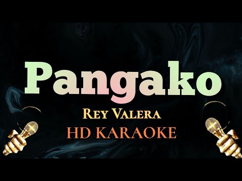 Pangako - Rey Valera (HD Karaoke)