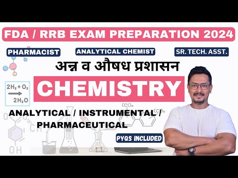 CHEMISTRY / ANALYTICAL CHEMISTRY /FDA & RRB EXAM PREPARATION / SENIOR TECH ASST. /ANALYTICAL CHEMIST