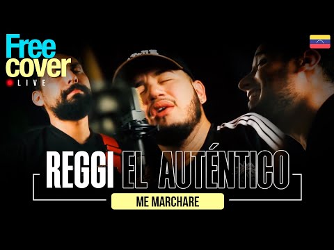 [Free Cover Venezuela] Me Marchare - Reggi El Autentico