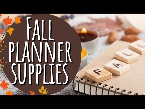 Favorite Fall Planning Supplies 🍁How To Update Your Planner for the Fall Season 🍂