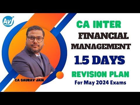 1.5 Days Revision Plan for financial management | CA Inter May 2024 exams