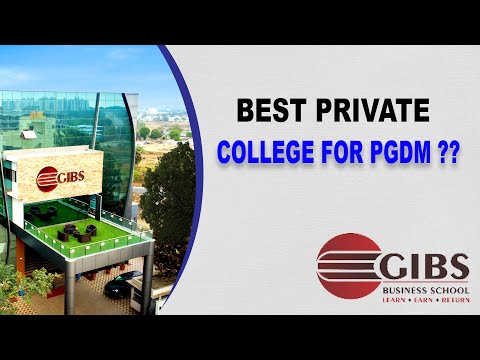 Best College for PGDM & BBA || Honest Review of GIBS College || PGDM and BBA  || PGDM College Review