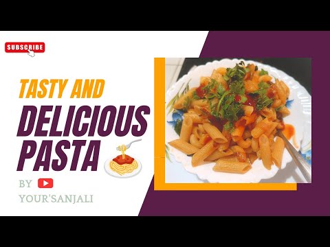 || tasty and delicious pasta ||simple and easy pasta ||