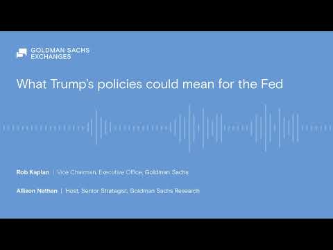 What Trump’s policies could mean for the Fed