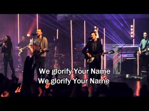 We Glorify Your Name - Hillsong Live (2013 Album Glorious Ruins) Worship Song with Lyrics