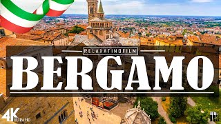 Beautiful Bergamo 4K • Relaxing Italian Music, Instrumental Romantic • Video 4K UltraHD