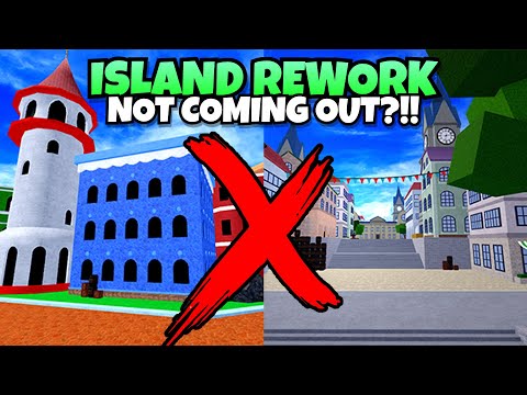 Island Rework Will NOT COME OUT in Dragon Rework Update.. (Blox Fruits)