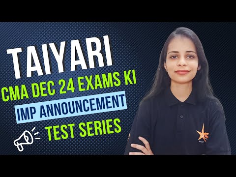 CMA Exam Dec 24 Important Announcement | Test Series CMA Inter & Final | Dhruv Coaching Classes