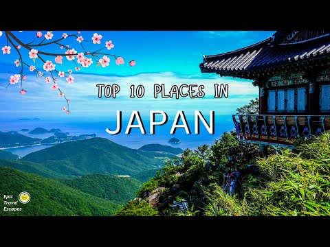 Top 10 Places To Visit in JAPAN! 🇯🇵