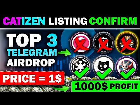 CATIZEN AIRDROP 🪂 Listing Price ₹ | Top 3 Telegram Airdrops Already Listing Confirm 📌