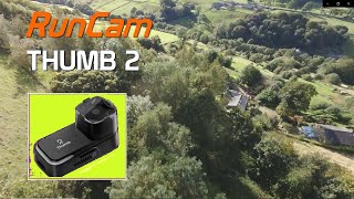 RunCam Thumb 2 v Thumb Pro v1 Camera Test Yorkshire Countryside Drone (2024)