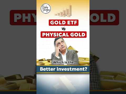 Gold ETF vs Physical Gold: Which is the Better Investment? | Exchange-Traded Fund | Pankaj Dhingra